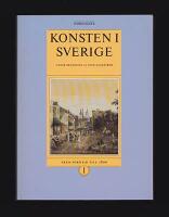 Konsten i Sverige : Del 1 [av 2]. Fr&aring;n forntid till 1800