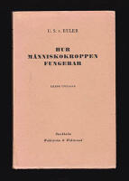 Hur m&auml;nniskokroppen fungerar