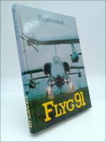 Flyg 91 : Flygers &aring;rsbok