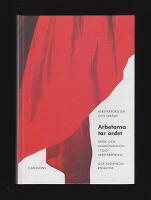 Arbetarna tar ordet : Spr&aring;k och kommunikation i tidig arbetarr&ouml;relse