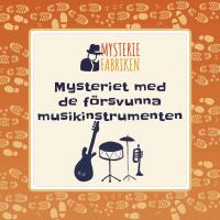 Mysteriet med de f&ouml;rsvunna musikinstrumenten