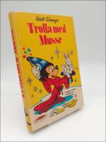 Trolla med Musse : Handbok i trolleri, buktaleri och tankel&auml;sning