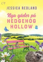 Nya g&auml;ster p&aring; Hedgehog Hollow