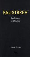 Faustbrev : Tankar om en klassiker