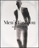 Men's fashion : An Untold Story
