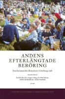 Andens efterl&auml;ngtade ber&ouml;ring : Den karismatiska f&ouml;rnyelsen i G&ouml;teborgs stift