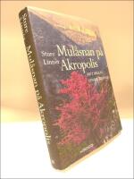 Mul&aring;snan p&aring; Akropolis : Mitt Hellas genom tiderna