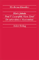 De arbetsl&ouml;sa i Marienthal