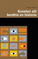 Konsten att ber&auml;tta en historia