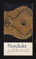 Nordiskt guldsmide : under j&auml;rn&aring;ldern