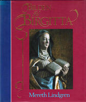 Bilden av Birgitta : [Birgitta, den heliga Birgitta av Vadstena (ca 1303-1373)]
