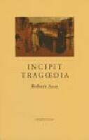 Incipit tragdia