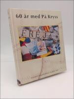 60 &aring;r med p&aring; Kryss : Svenska kryssarklubbens &aring;rsskrift 1989