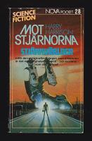 Mot stj&auml;rnorna : Stj&auml;rnv&auml;rlden