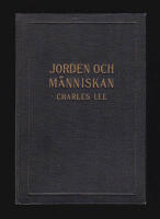 Jorden och m&auml;nniskan : M&auml;nniskans kroppsliga konstruktion, Sj&auml;lens egenskaper, Djurens tankef&ouml;rm&aring;ga H&auml;lsan, Sjukdomsorsaker samt L&auml;kemedel