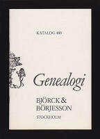 Katalog 480 Genealogi : Bj&ouml;rck & B&ouml;rjesson Stockholm