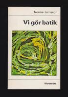 Vi g&ouml;r batik