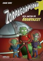Zorpagorperna och jakten p&aring; &ouml;ronvaxet