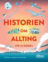 Historien om allting (p&aring; 32 sidor)