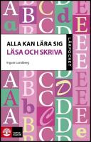 Alla kan l&auml;ra sig l&auml;sa och skriva