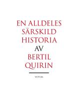 En alldeles s&auml;rskild historia