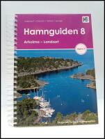 Hamnguiden 8 : Arholma - Landsort