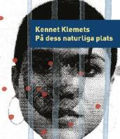 P&aring; dess naturliga plats