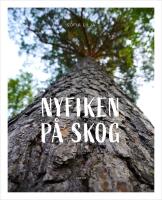 Nyfiken p&aring; skog