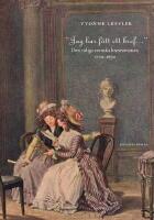 "Jag har f&aring;tt ett bref..." : Den tidiga svenska brevromanen 1770-1870