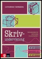 Skrivundervisning : Processinriktat skrivande i klassrummet