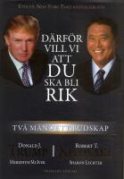 D&auml;rf&ouml;r vill vi att du ska bli rik : Tv&aring; m&auml;n - ett budskap