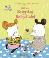 H&auml;r &auml;r Ester Arg och Daisy Galej