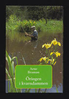 &Ouml;ringen i kvarndammen