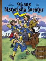 91:ans historiska &auml;ventyr