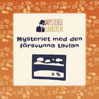 Mysteriet med den f&ouml;rsvunna tavlan