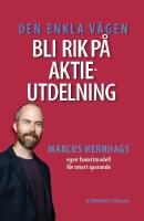 Den enkla v&auml;gen bli rik p&aring; aktieutdelning