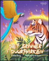 Det brinner i djurparken