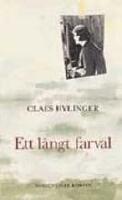 Ett l&aring;ngt farv&auml;l