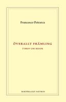 &Ouml;verallt fr&auml;mling : &Aring;tta brev om resor