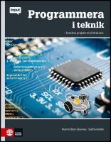 Programmera i teknik : Kreativa projekt med Arduino