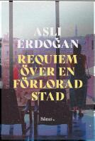 Requiem &ouml;ver en f&ouml;rlorad stad