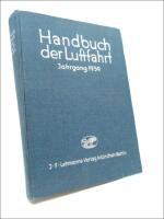 Handbuch der Luftfahrt ehemals Taschenbuch der Luftflotten von W. v. Langsdorff. Jahrgang 1939 : Herausgegeben unter mitwirkung des Reichsluftfahrtministeriums von Oberregierungsrat R