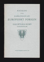 Katalog &ouml;ver samlingen av europeiskt porslin i Hallwylska huset Stockholm