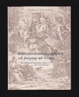 Boktryckerikonstens uppkomst och fortg&aring;ng uti Sverige : Med inledning och kommentar utgiven av &Aring;ke Davidsson (1913-2004)