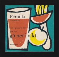 Vad skall jag &auml;ta f&ouml;r att g&aring; ner i vikt?