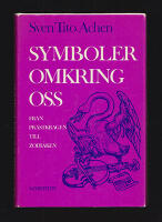 Symboler omkring oss : Fr&aring;n pr&auml;stkragen till zodiaken