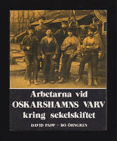 Arbetarna vid Oskarshamns varv kring sekelskiftet : Tv&aring; studier