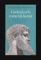 Grekisk och romersk konst : Fr&aring;n ca 3000 f. Kr. till 550 e. Kr.