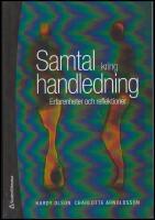 Samtal kring handledning : Erfarenheter och reflektioner