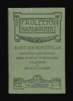 Konst och konststilar : Kortfattad konsthistoria j&auml;mte &ouml;fversikt &ouml;fver de olika stilarterna